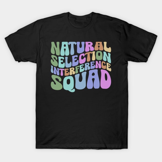 Natural Selection Interference Squad EMS Firefighter T-Shirt by ILOVEY2K